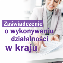 Zaświadczenie o wykonywaniu działalności w kraju