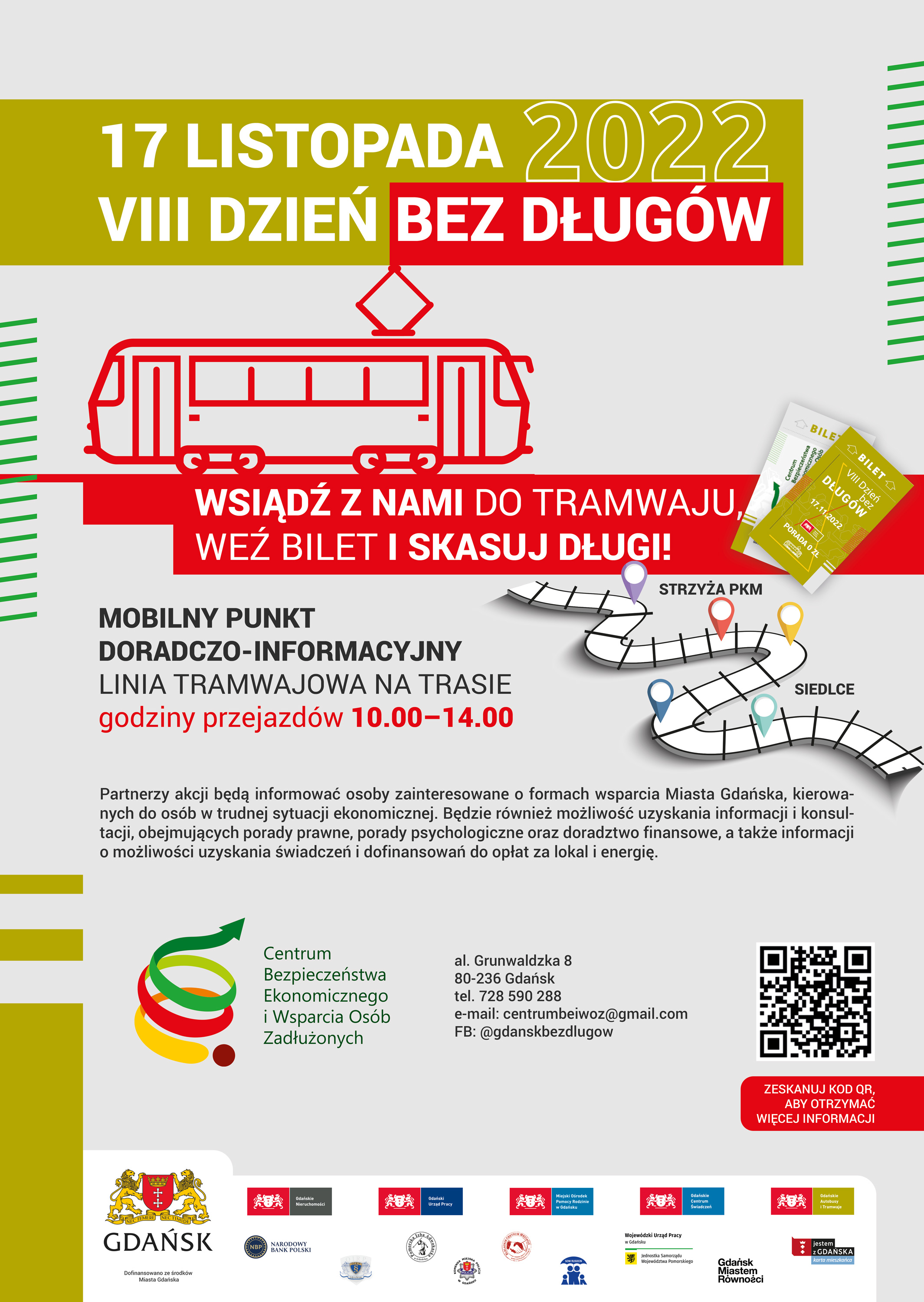 Napis u góry "17 listopada 2022 VIII Dzień bez Długów", poniżej informacja "Wsiądź z nami do tramwaju, weź bilet i skasuj długi!", ikona tramwaju, logotypy organizatorów i partnerów akcji.