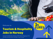 Obrazek dla: Tourism & Hospitality Jobs in Norway - Norweskie Targi Pracy Online 13.03.2024